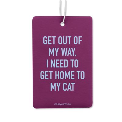 Classy Cards Air Freshener Home To My Cat