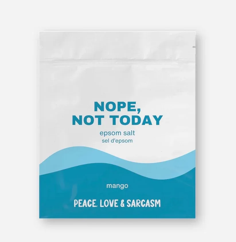 Peace Love &amp; Sarcasm Nope, Not Today