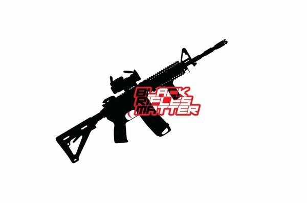 Black Rifles Matter