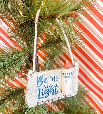 Be the Light Lighthouse Ornament