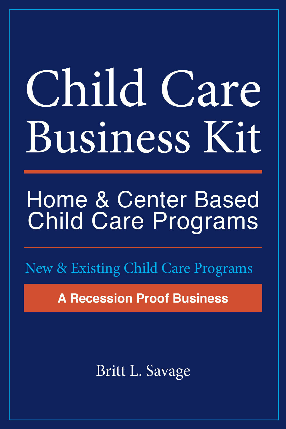 Child Care Business Kit