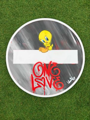 One Love Tweety Pie on No Entry Sign One Love Tweety Pie on No Entry Sign