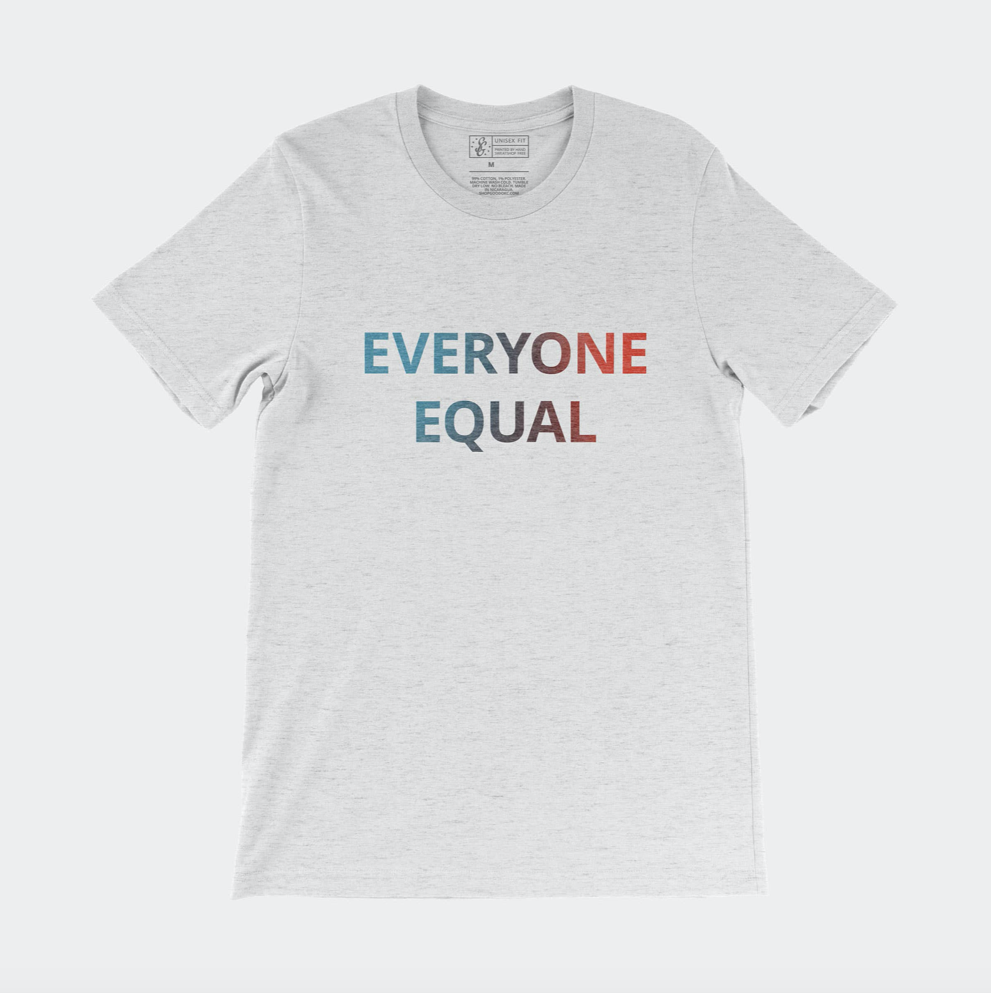 Everyone Equal Tee