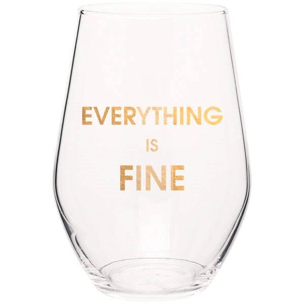 Everything is Fine Glass