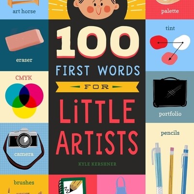 100 First Words for Little Artists - Book