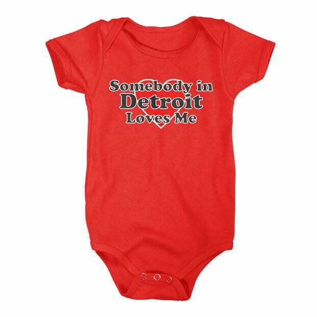 Somebody In Detroit Loves Me Onesie Somebody In Detroit Loves Me Onesie