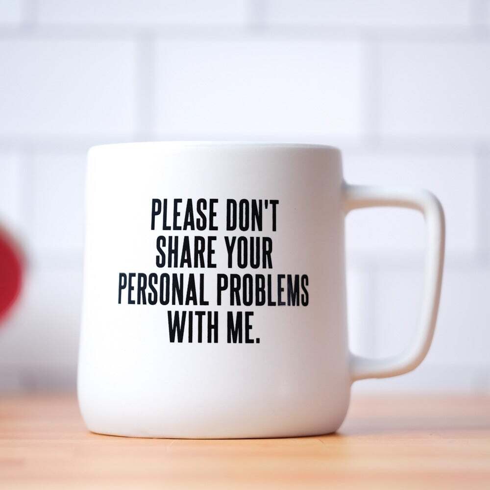 Personal Problems Mugs