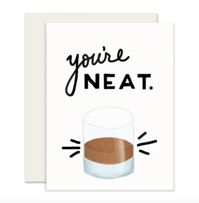 You're Neat Card