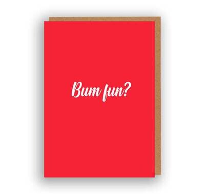 Bum Fun Card
