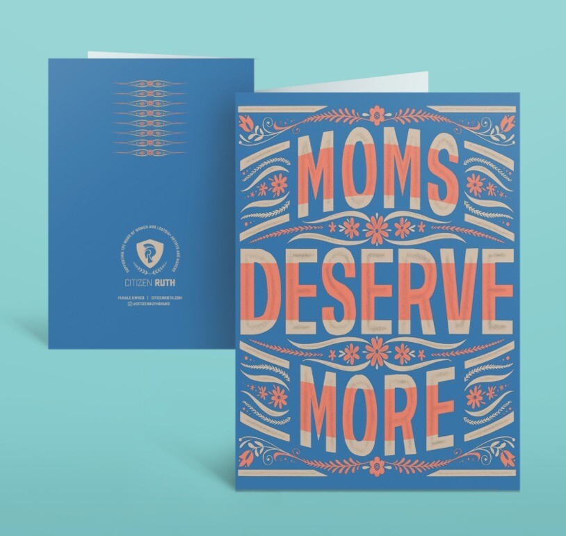 Moms Deserve More Cards