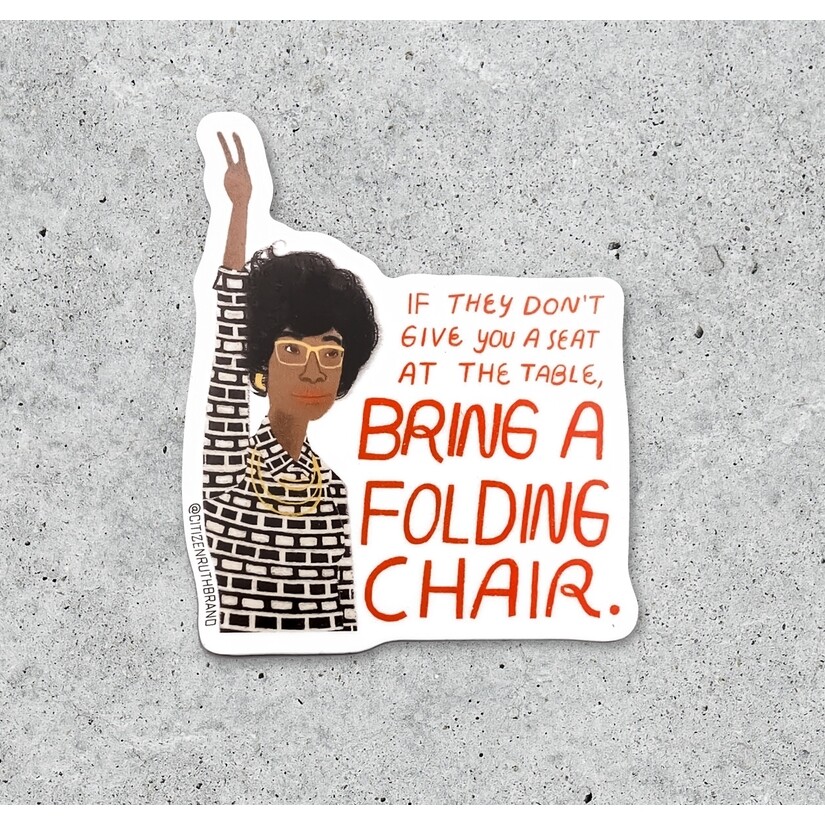 Bring a Chair Sticker