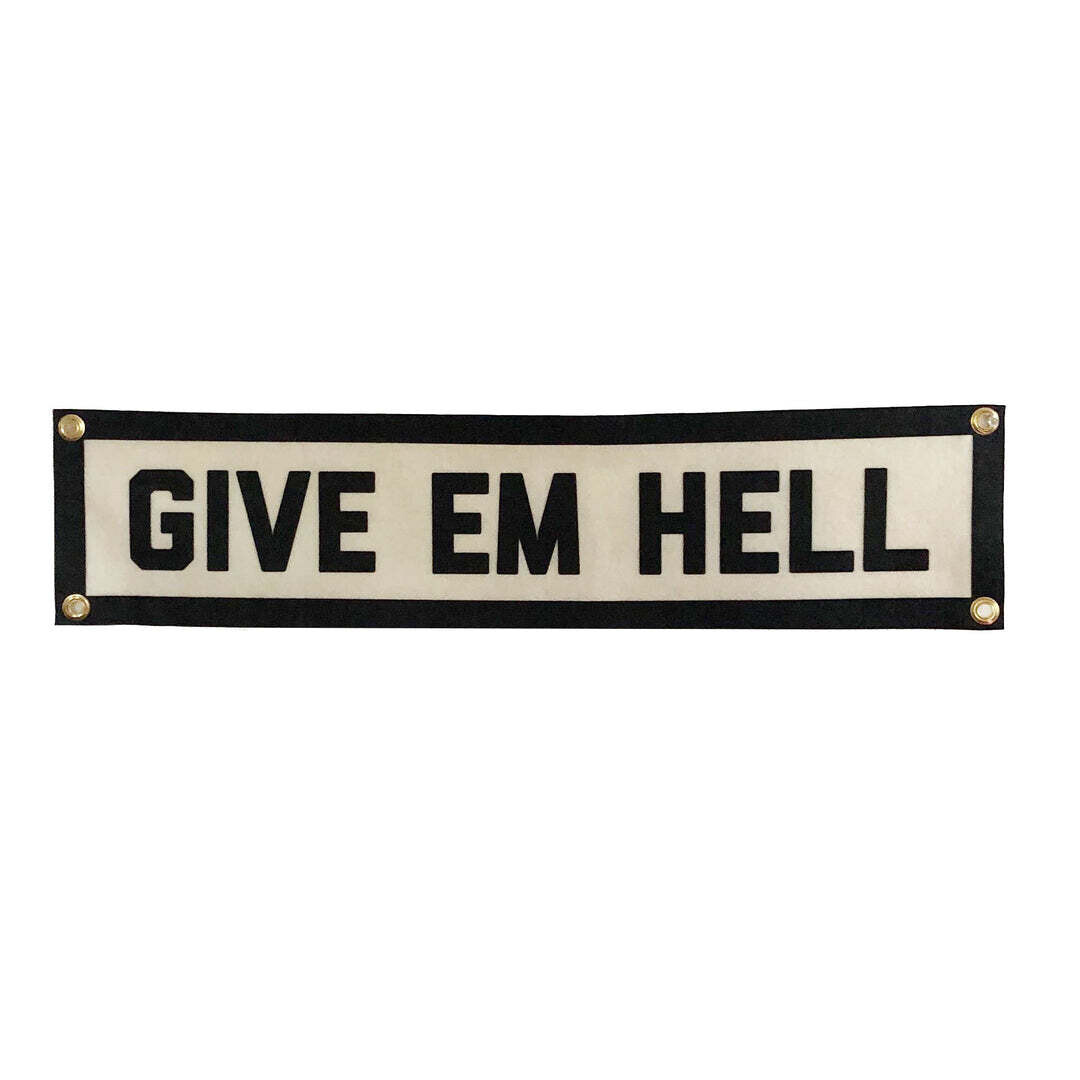 Give Hell Banner