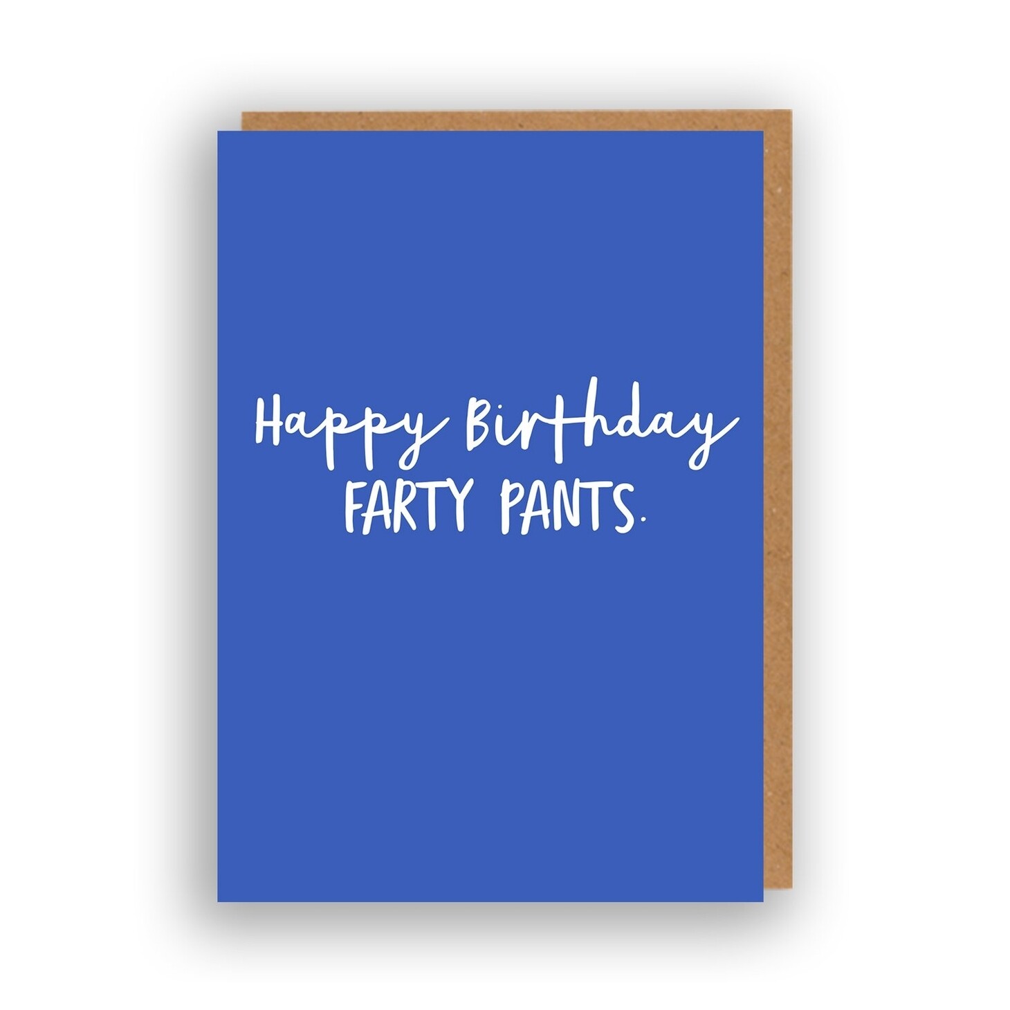 Happy Birthday Farty Pants Card