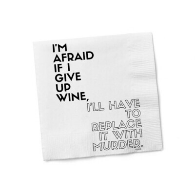 I'm Afraid Napkin