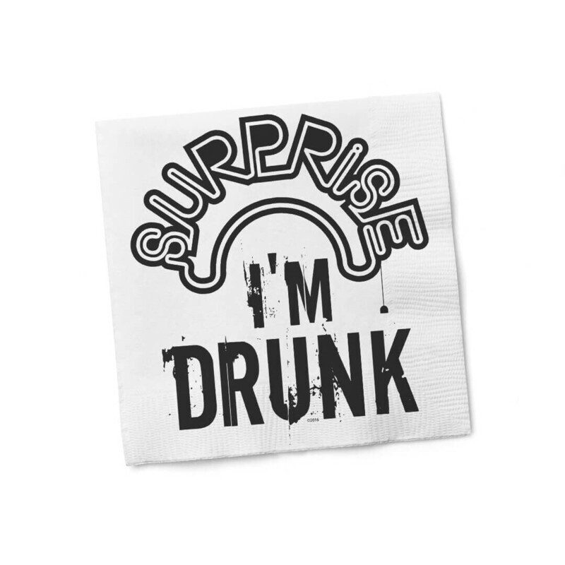 Surprise I&#39;m Drunk Napkins
