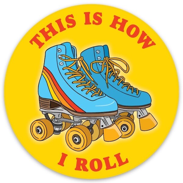 This Is How I Roll Sticker
