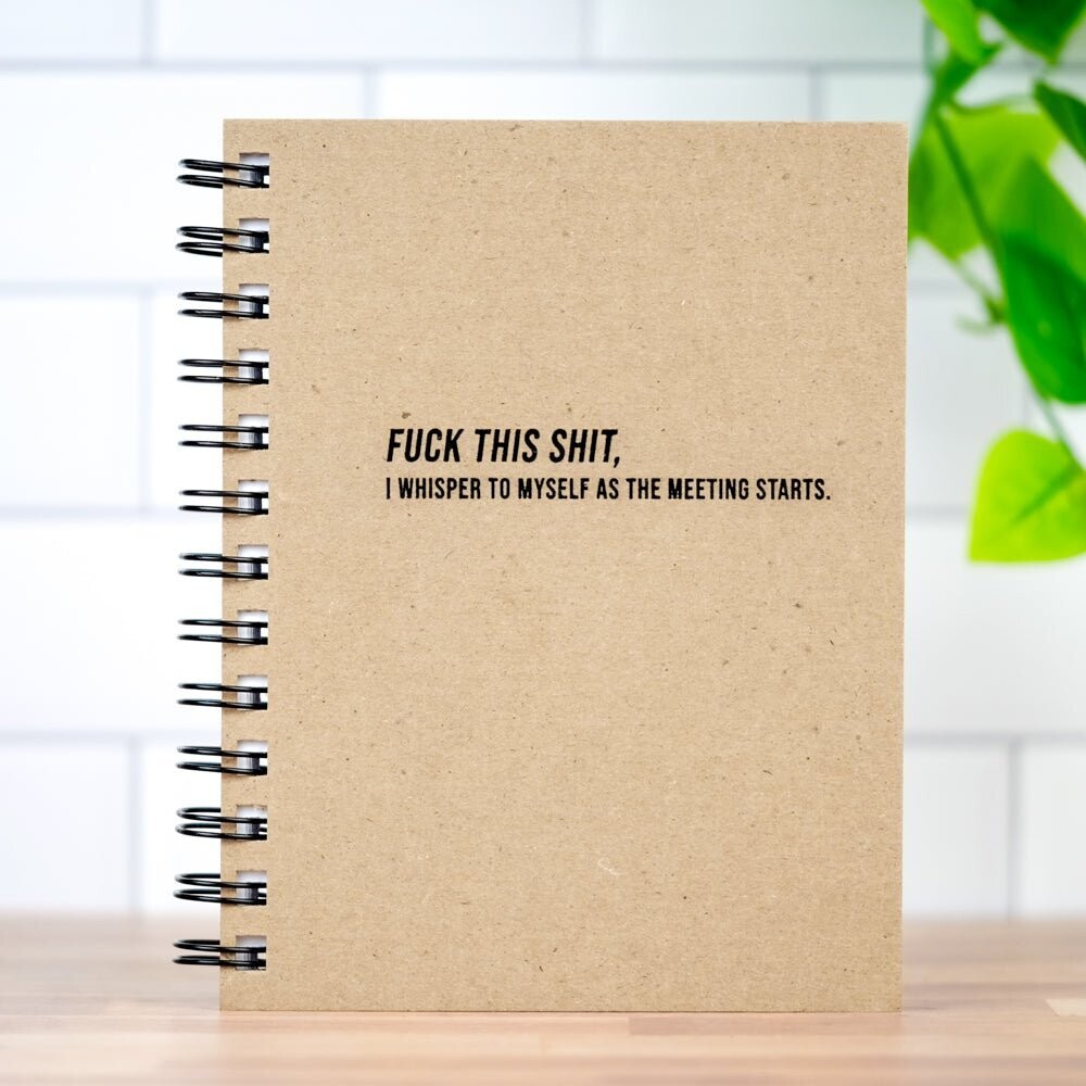 Fuck This Shit Notebook