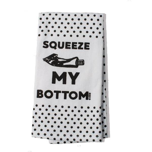 Squeeze My Bottom Towel
