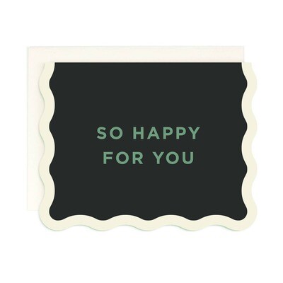 So Happy for You Card