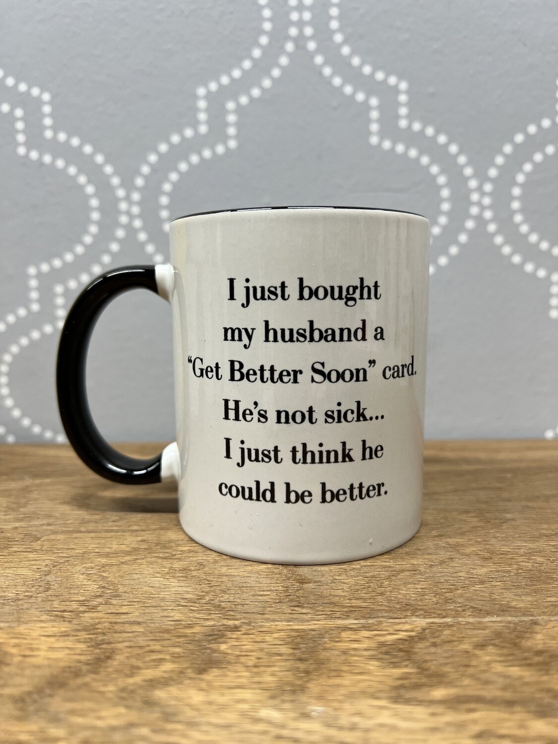 I just bought - Mug