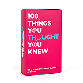 100 Things You Thought You Knew Trivia