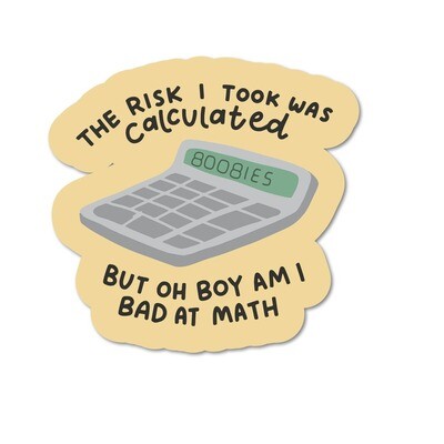 Calculated Risk Sticker