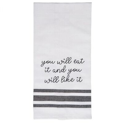 You Will Eat It Tea Towel