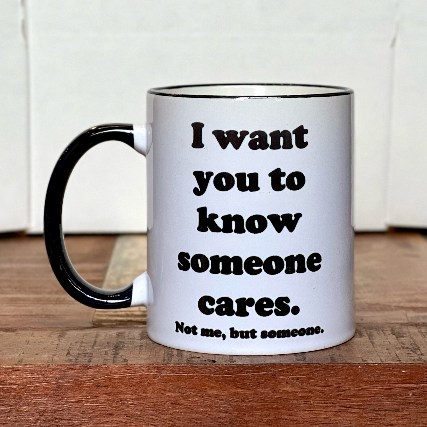 I Want You to Know Mug