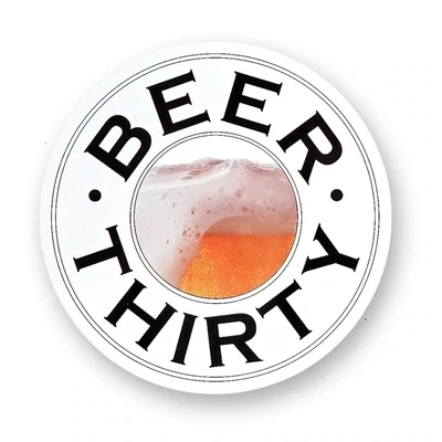 Beer Thirty Sticker