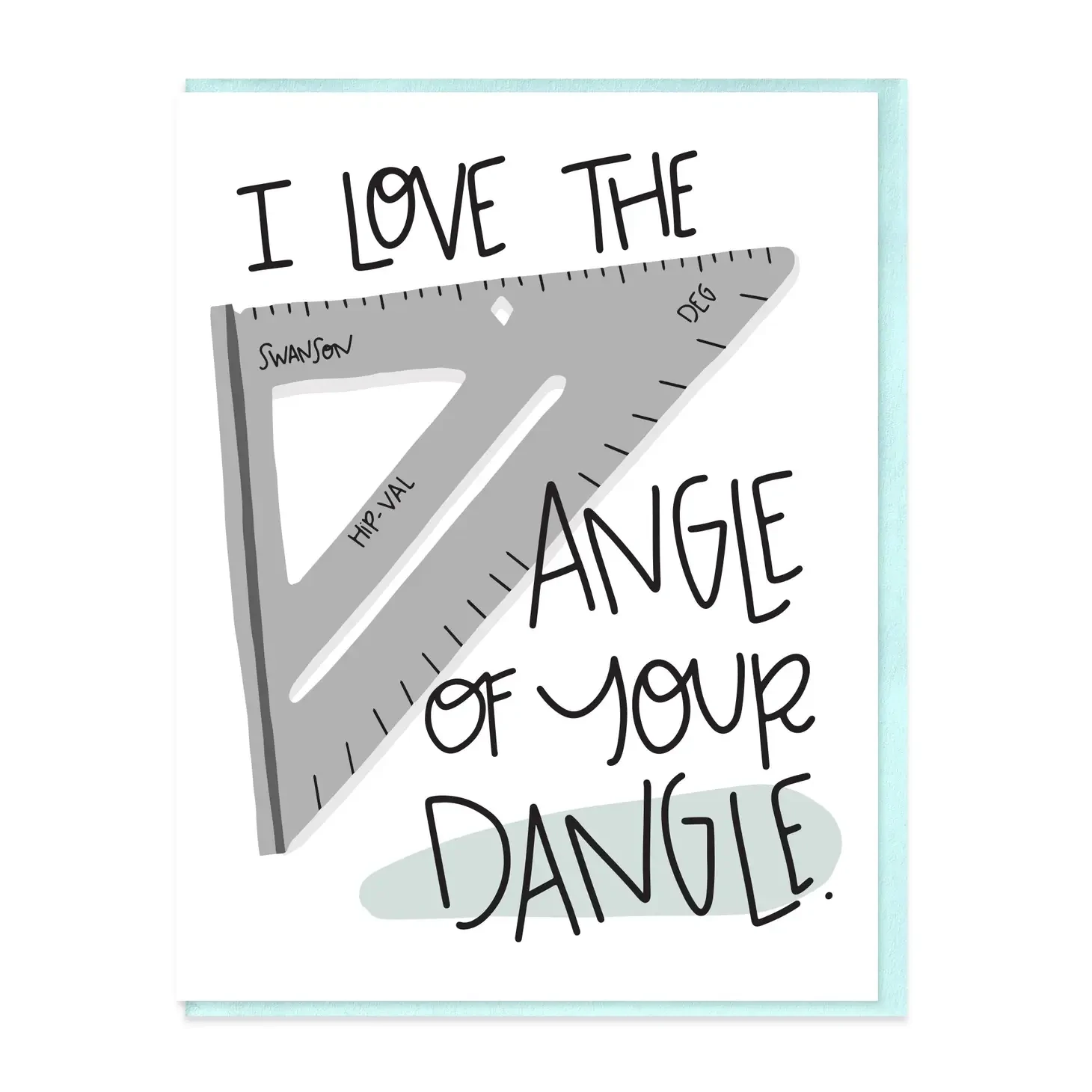 Angle of Your Dangle Card