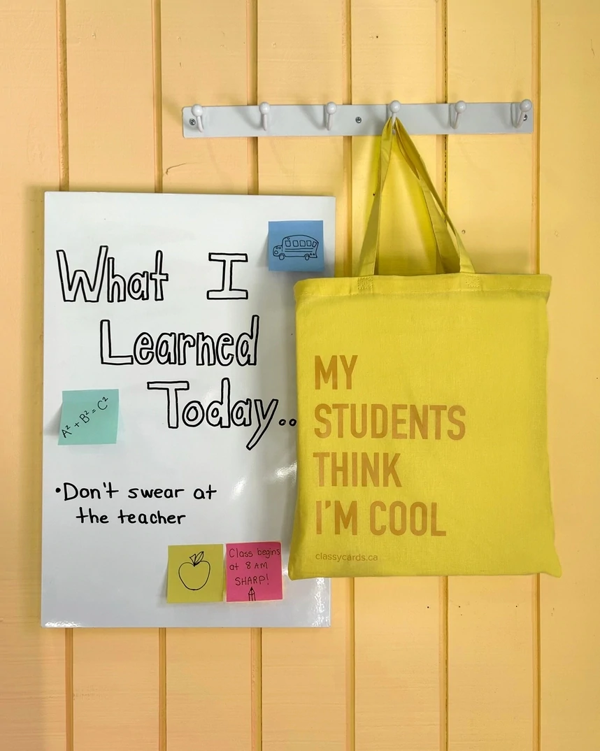 My Students Think I'm Cool Tote