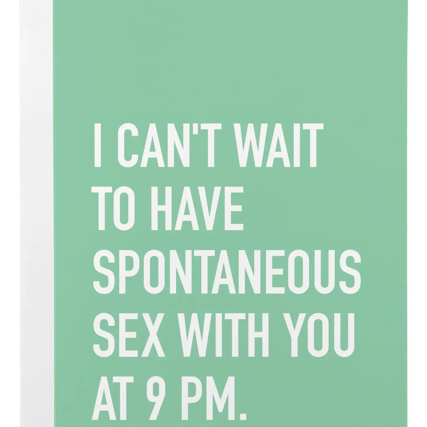 Spontaneous Sex Card