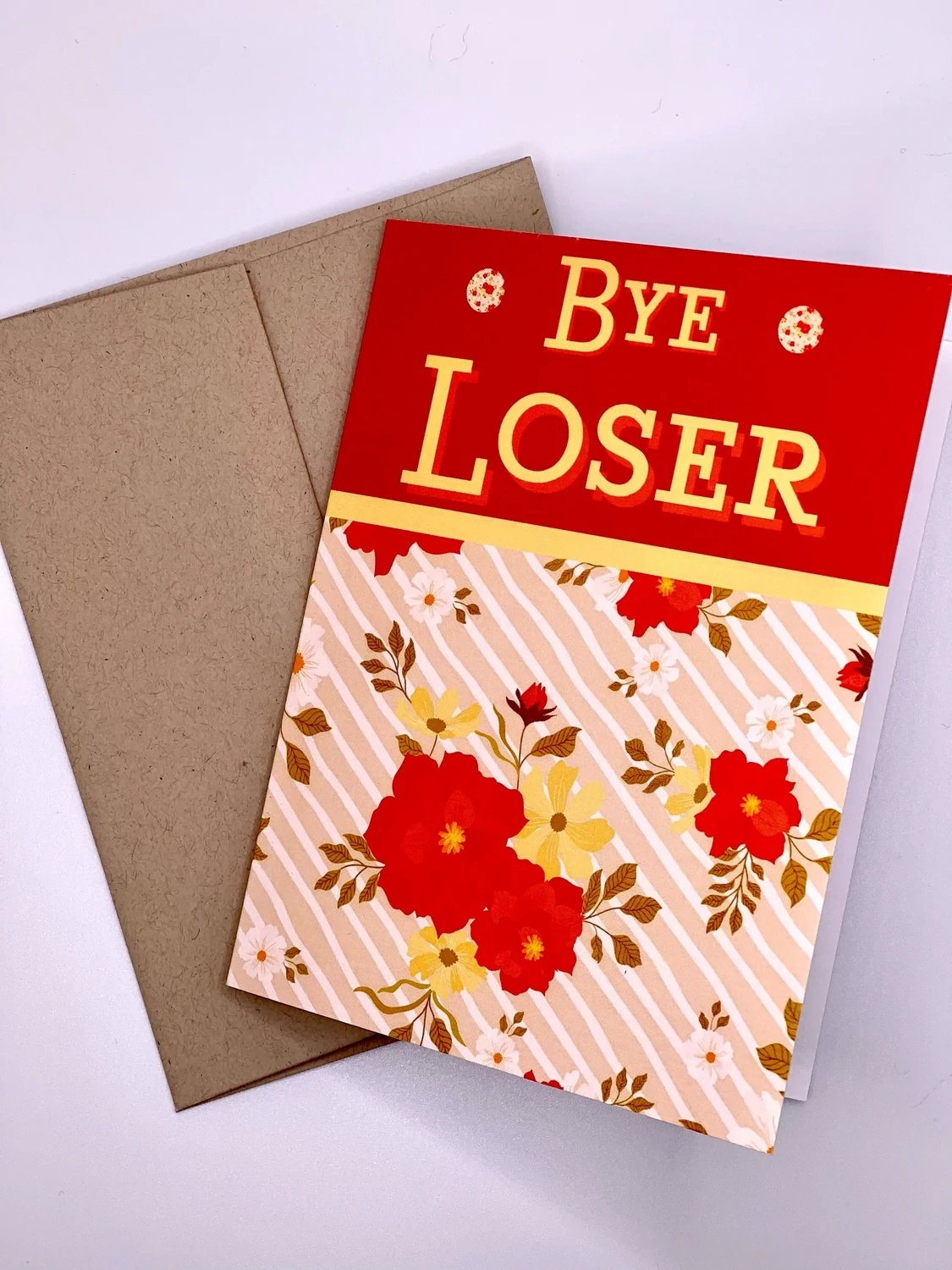 Bye Loser Card
