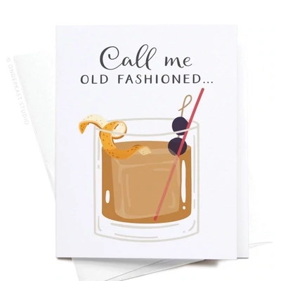 Call Me Old Fashioned Card