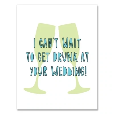 Drunk at Wedding Card