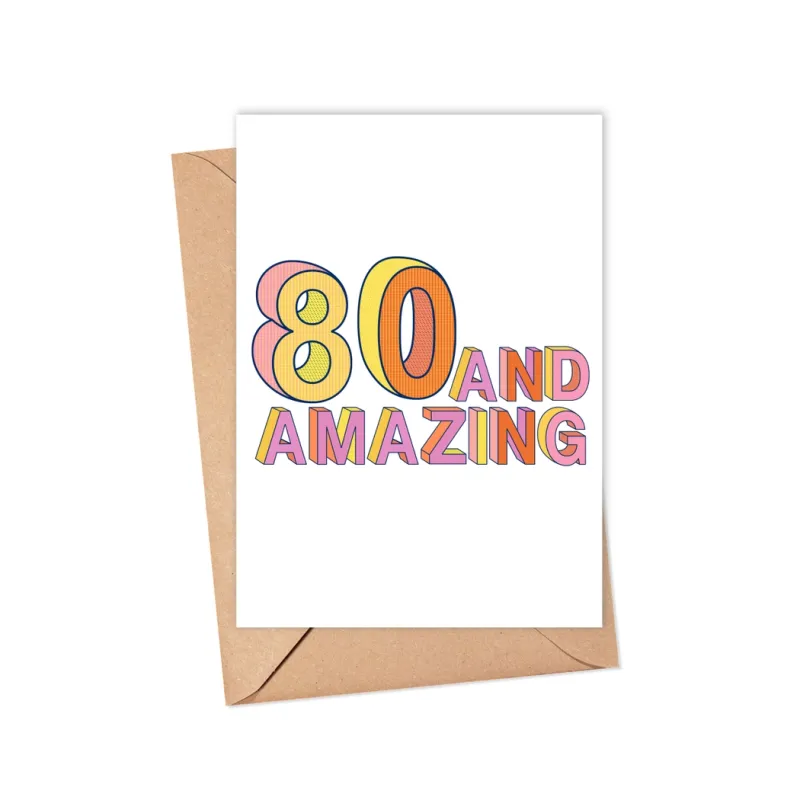 80 and Amazing