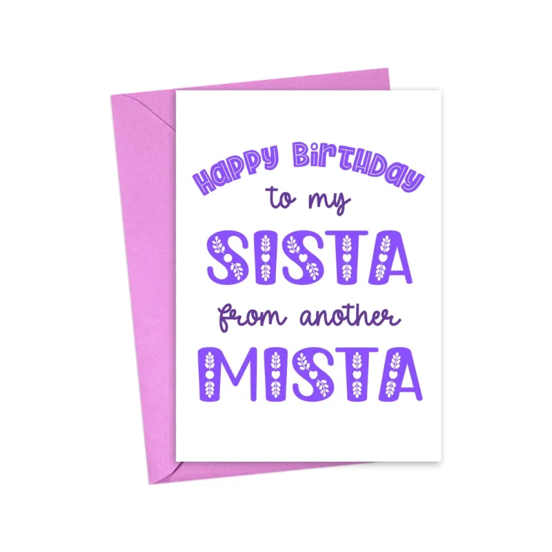 Sista Mista Birthday Card