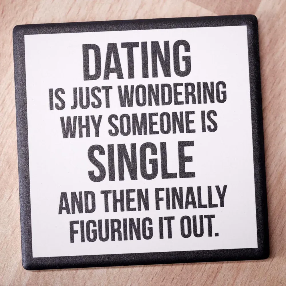 Dating is Wondering Coaster
