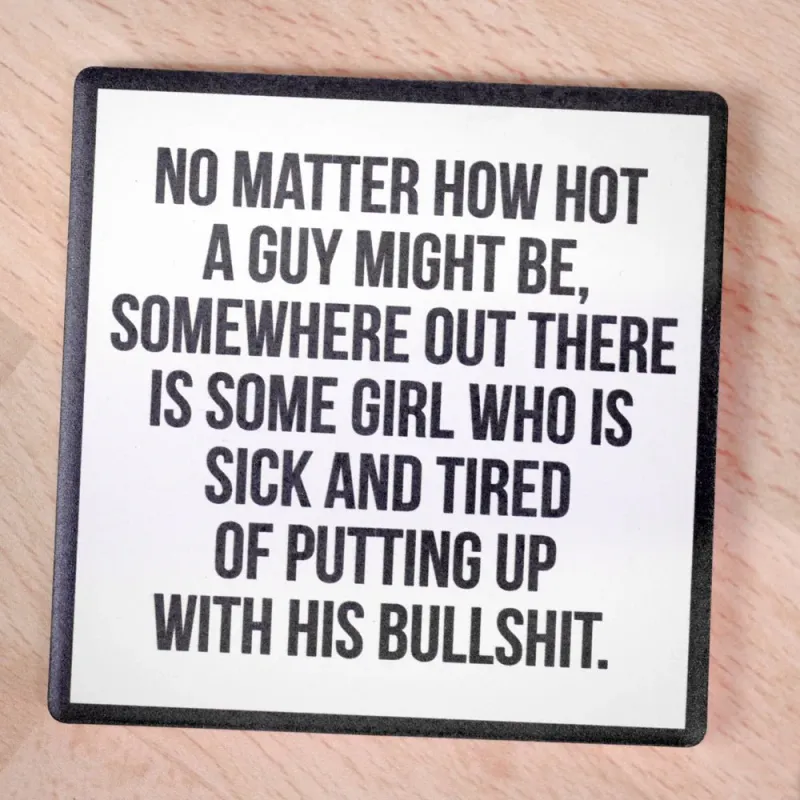 No Matter How Hot Coaster