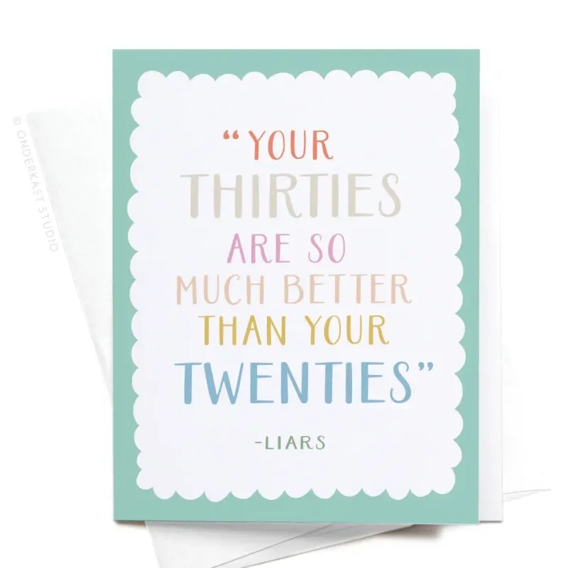 Your Thirties Card