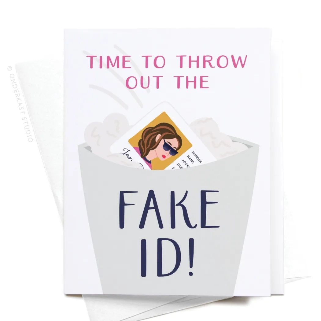 Throw out Fake ID Card