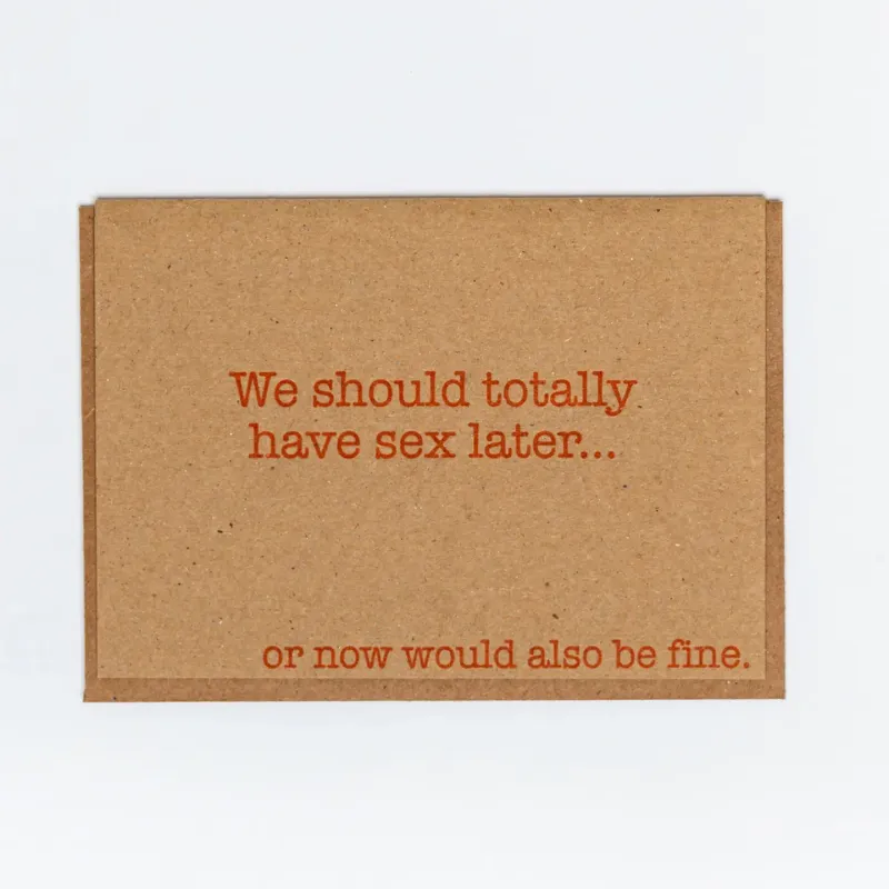Sex Later Card Sex Later Card