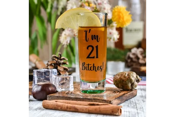 I&#39;m 21 Shot Glass