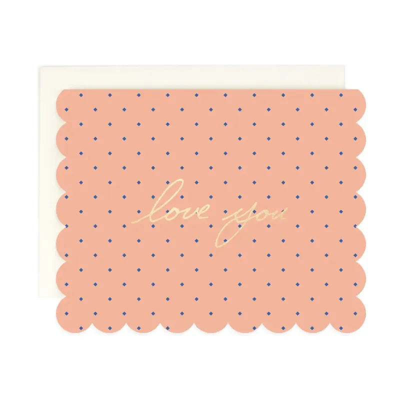 Love You Scalloped Card