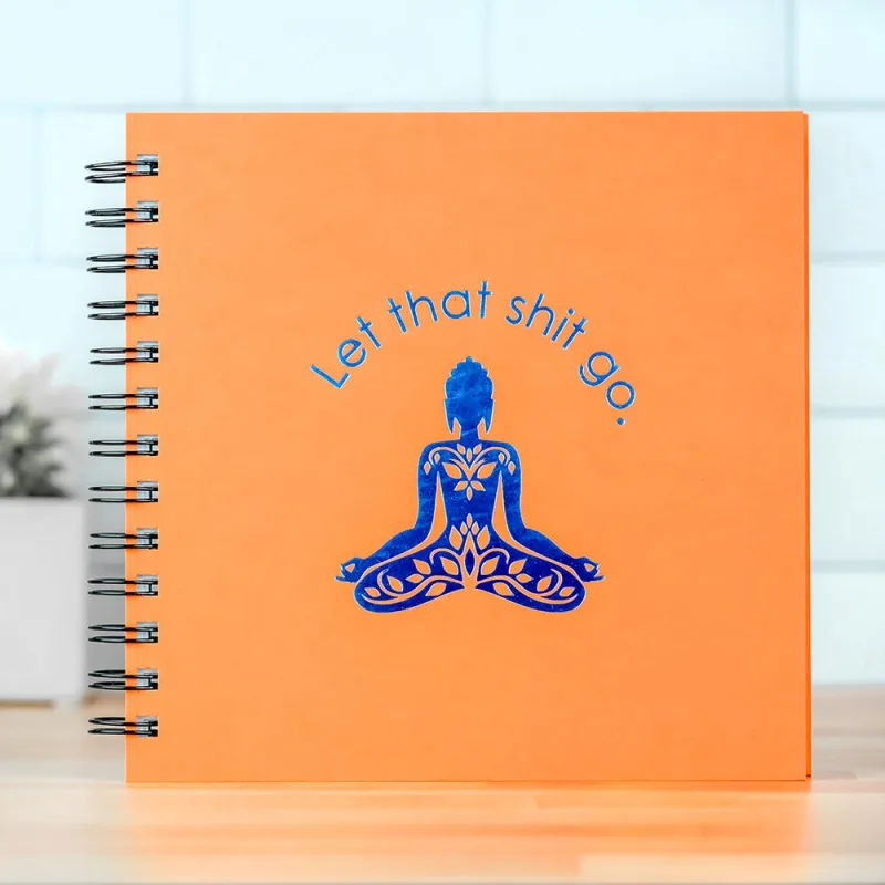 Let That Shit Go Journal 