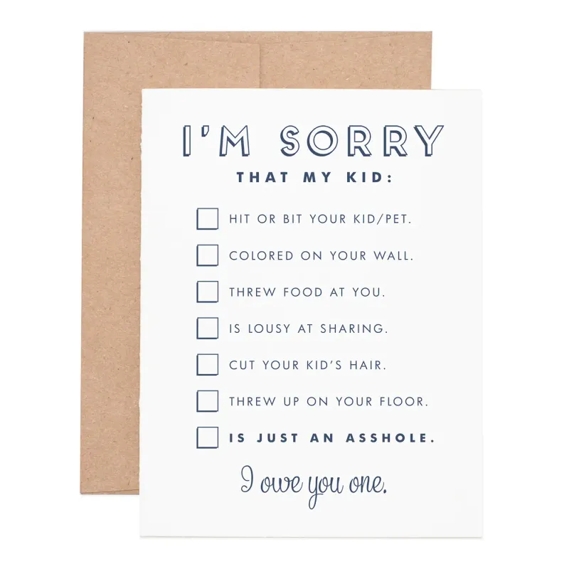 I&#39;m Sorry for My Kid Card