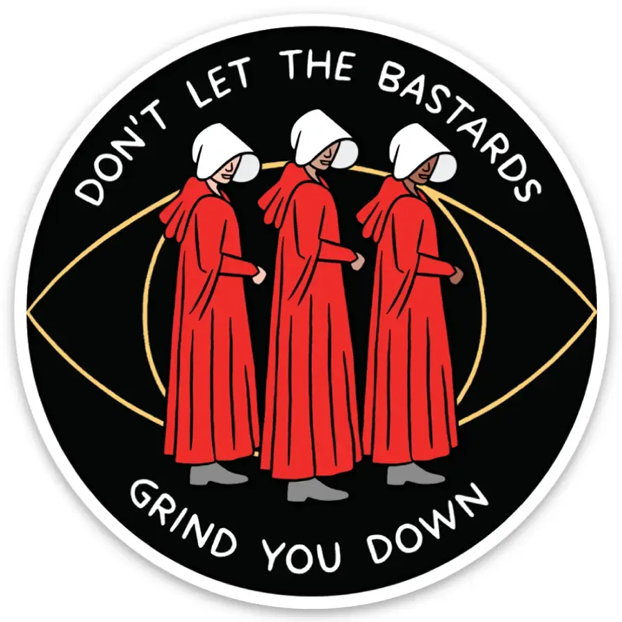 Handmaid's Tale Sticker Handmaid's Tale Sticker
