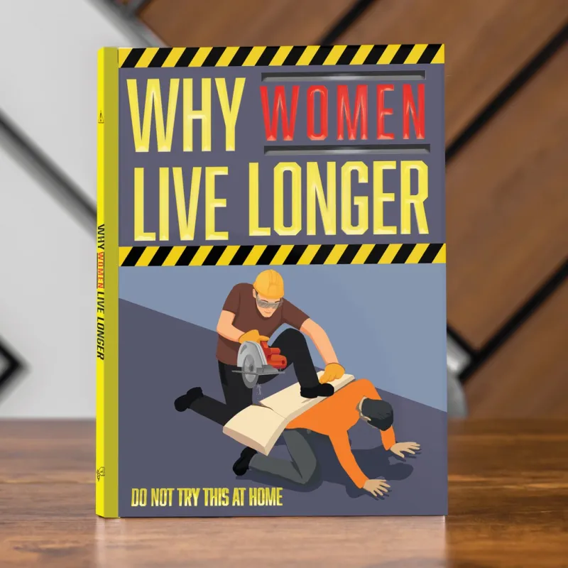Why Women Live Longer Book