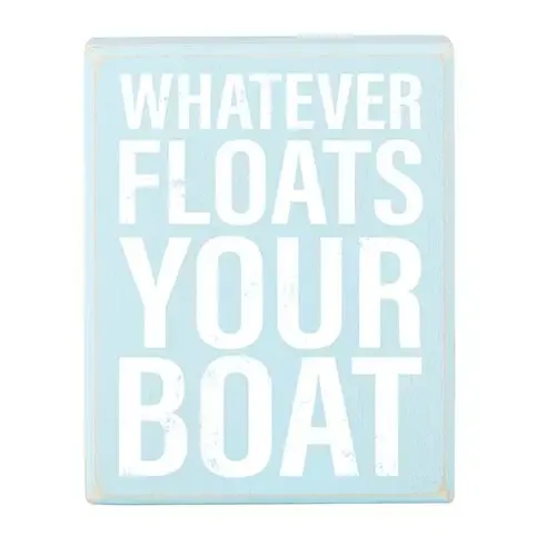 Floats your Boat Box Sign Floats your Boat Box Sign