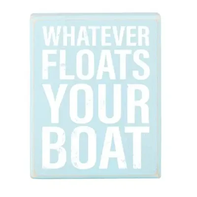 Floats your Boat Box Sign